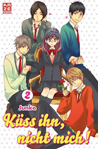 Küss ihn, nicht mich! - Band 2