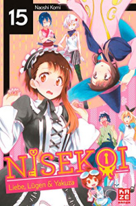 Nisekoi - Liebe, Lügen & Yakuza - Band 15