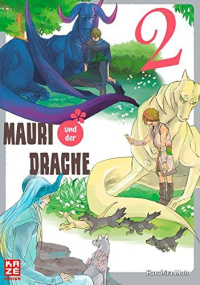 Mauri und der Drache - Band 2