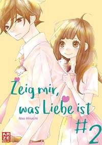 Zeig mir, was Liebe ist - Band 2