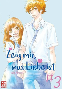 Zeig mir, was Liebe ist - Band 3
