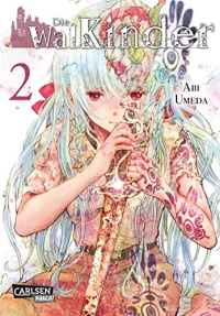 Die Walkinder - Band 2