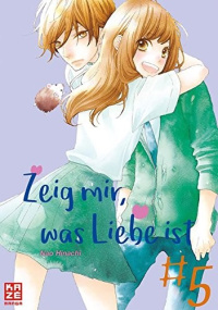 Zeig mir, was Liebe ist - Band 5