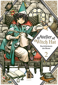 Atelier of Witch Hat - Das Geheimnis der Hexen - Band 2