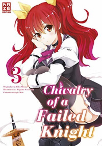 Chivalry of a Failed Knight - Band 3