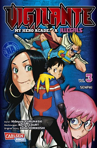 Vigilante - My Hero Academia Illegals - Band 3