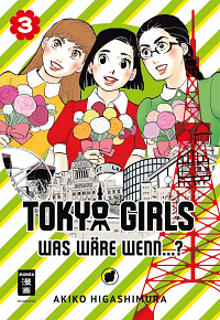 Tokyo Girls: Was wäre wenn...? - Band 3