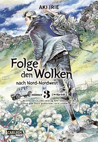 Folge den Wolken nach Nord-Nordwest - Band 3
