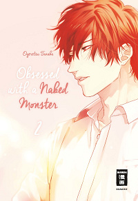 Obsessed with a naked monster - Band 2