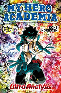 My Hero Academia: Ultra Analysis
