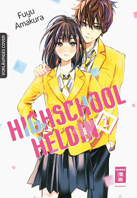 Highschool-Heldin - Band 2