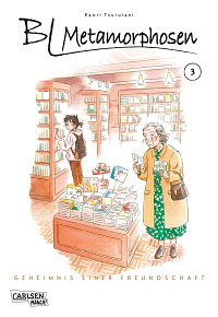 BL Metamorphosen - Geheimnis einer Freundschaft - Band 3