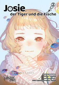 Josie, der Tiger und die Fische - Band 2