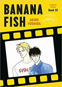 Banana Fish: Ultimative Edition - Band 10
