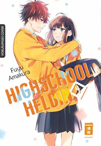 Highschool-Heldin - Band 4