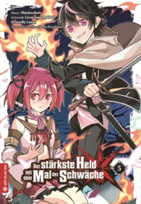 Der stärkste Held mit dem Mal der Schwäche - Band 5