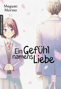 Ein Gefühl namens Liebe - Band 10