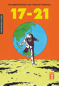 Tatsuki Fujimoto Short Stories - Band 1 (17-21): 17-21