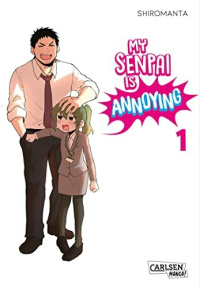 My Senpai Is Annoying - Band 1