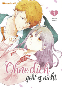 Ohne dich geht es nicht - Band 1