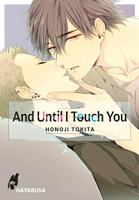 And until I touch you - Band 1