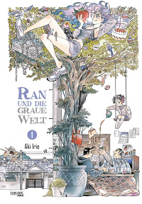 Ran und die graue Welt - Band 1