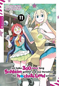 Ich habe 300 Jahre lang Schleim getötet und aus Versehen das höchste Level erreicht - Band 11