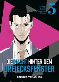 Die Nacht hinter dem Dreiecksfenster - Band 5