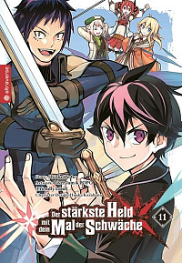 Der stärkste Held mit dem Mal der Schwäche - Band 11