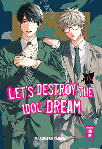 Let's destroy the Idol Dream - Band 6