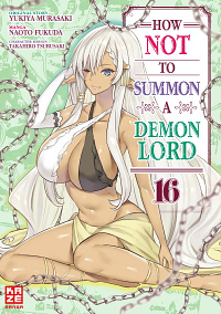 How not to summon a demon lord - Band 16