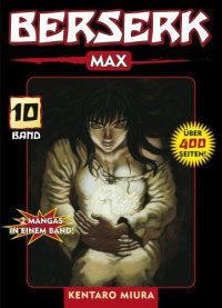 Berserk Max - Band 10